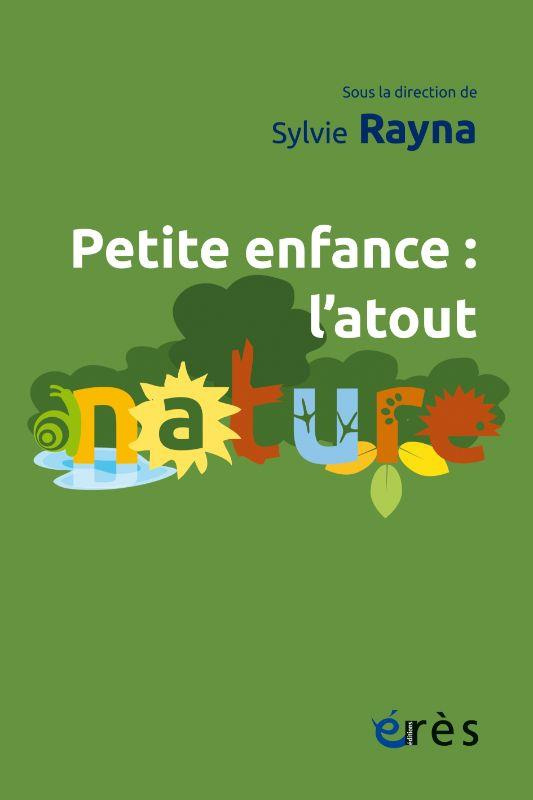 Petite enfance. L’atout nature