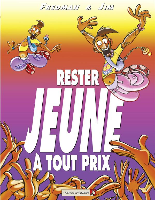 Rester jeune à tout prix