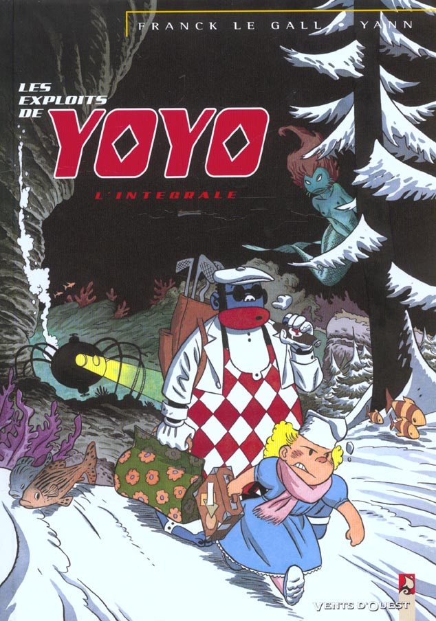 Les exploits de Yoyo. L'intégrale