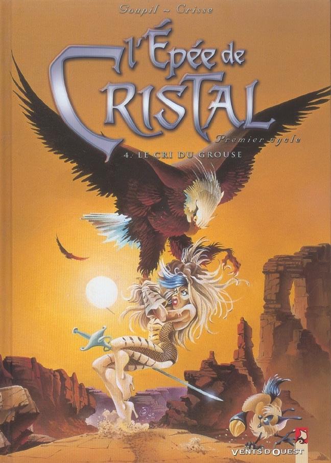 L'Epée de Cristal Tome 4 : Le cri du Grouse