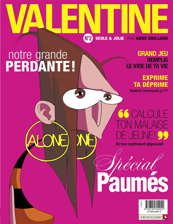 Valentine Tome 2 : Seule et jolie