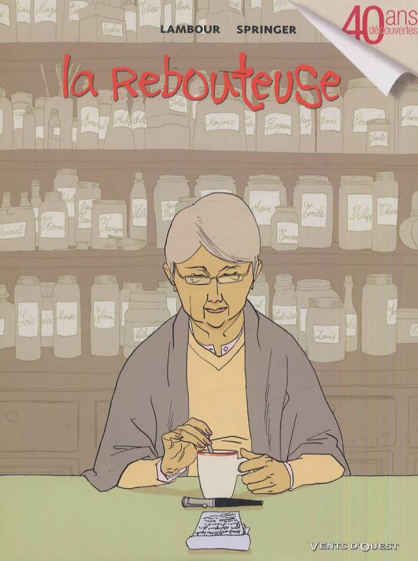 La Rebouteuse