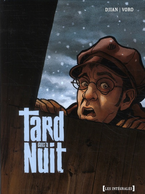 Tard dans la nuit