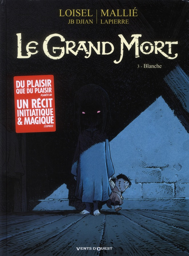 Le Grand Mort Tome 3 : Blanche