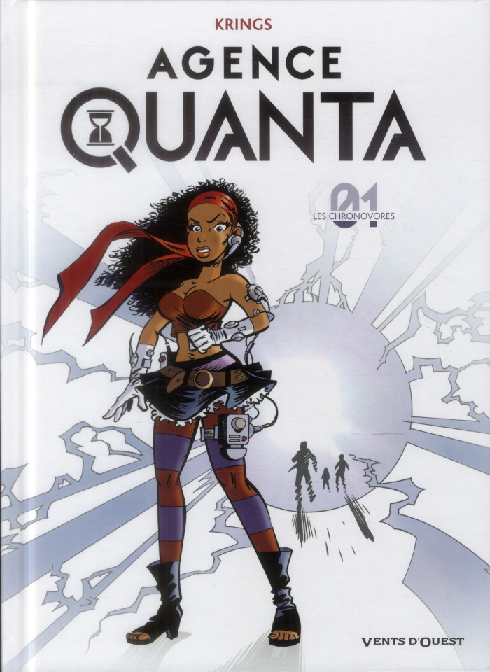 Agence Quanta Tome 1 : Les chronovores