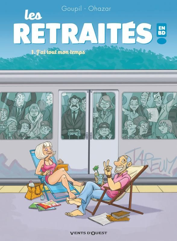 Les retraités en BD Tome 1 : J'ai tout mon temps