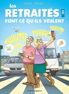 Les retraités en BD Tome 3 : Font ce qu'ils veulent !