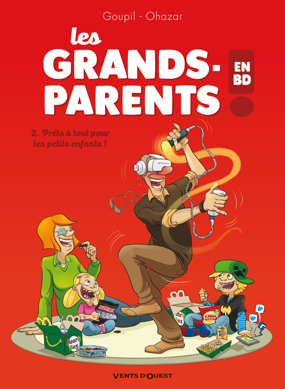 Les Grands-Parents en BD Tome 2 : Prêts à tout pour les petits enfants !