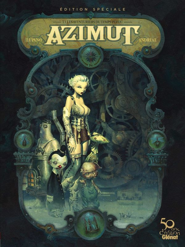 Azimut Tome 1 : Les aventuriers du temps perdu. Edition collector