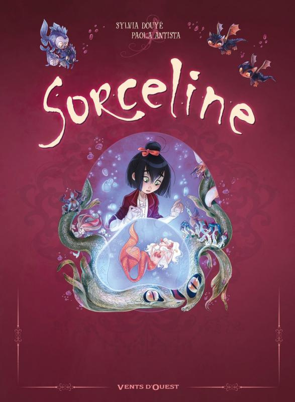 Sorceline - Coffret : Tomes 1 à 3