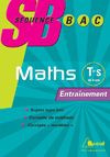 Mathématiques Tle S Enseignement obligatoire et spécialité. Entraînement
