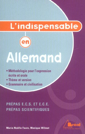 L'indispensable en allemand. Classes préparatoires aux écoles scientifiques et de commerce