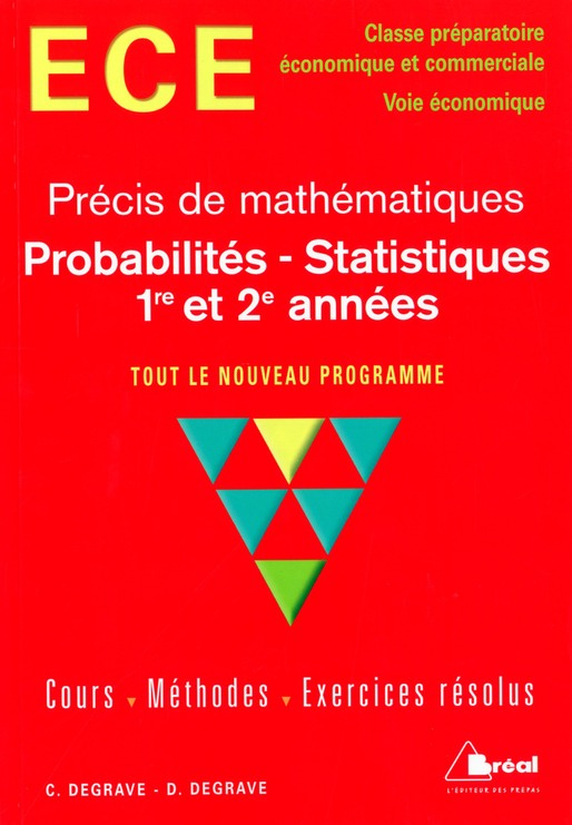 Probabilités - Statistiques ECE, 1re et 2e années
