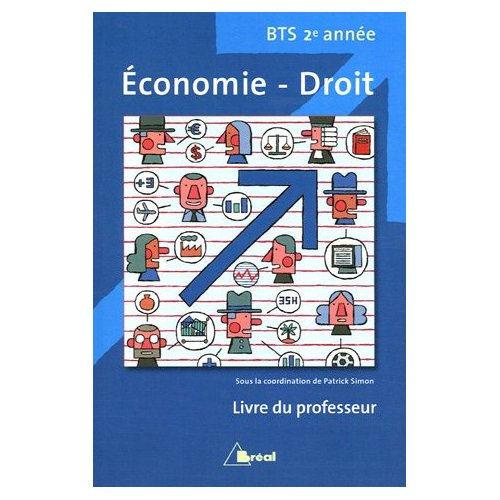 Economie-Droit BTS 2e année. Livre du professeur