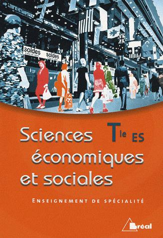 Sciences économiques et sociales Tle ES spécialité