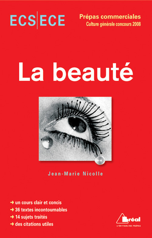 La beauté. Concours 2009 ECS/ECE