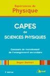Capes de sciences physiques. Expériences de physique, 3e édition