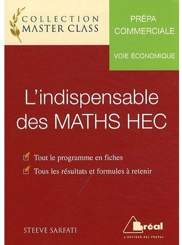 L'indispensable des MATHS HEC . Voie économique