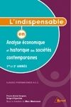 L'indispensable en analyse économique et historique des sociétés contemporaines 1e et 2e année