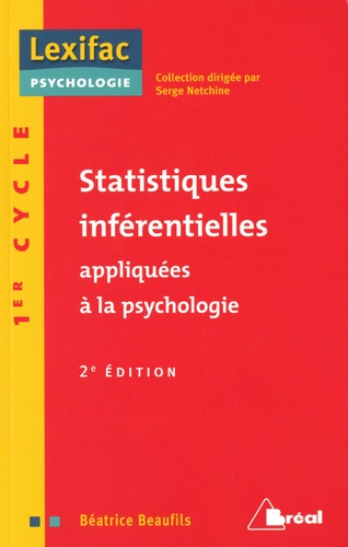 Statistiques inférentielles appliquées à la psychologie. 2e édition