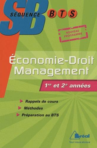 Economie-Droit Management BTS tertiaires 1e et 2e années