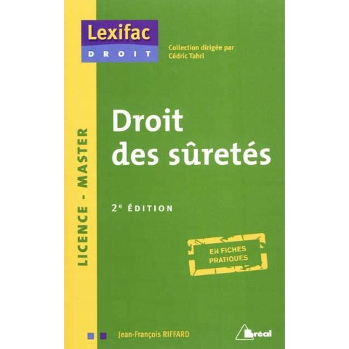 Droit des sûretés. 2e édition