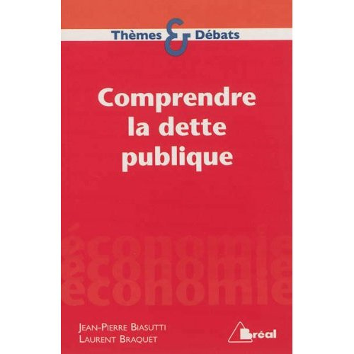 Comprendre la dette publique