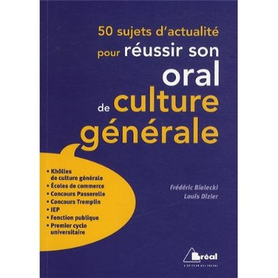 50 sujets d'actualité pour réussir son oral de culture générale