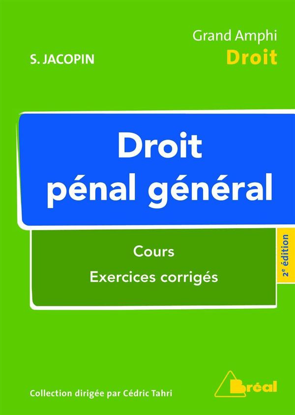 Droit pénal général. 2e édition