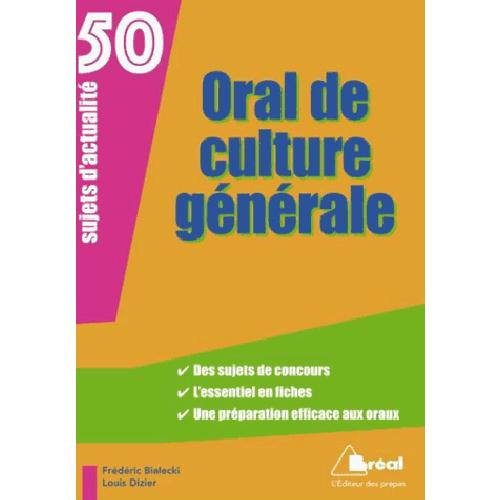 Oral de culture générale. 50 sujets d'actualité