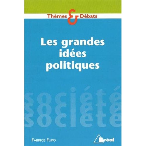 Les grandes idées politiques