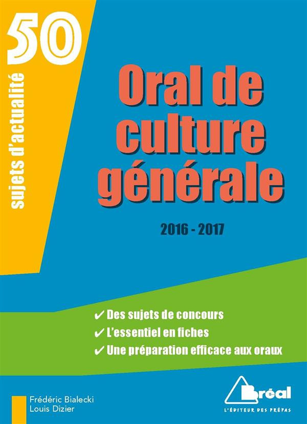 Oral de culture générale. Edition 2016-2017