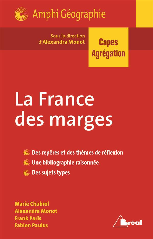 La France des marges. Capes Agrégation