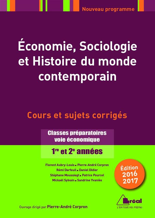 Economie sociologie et histoire du monde contemporain. Edition 2016-2017