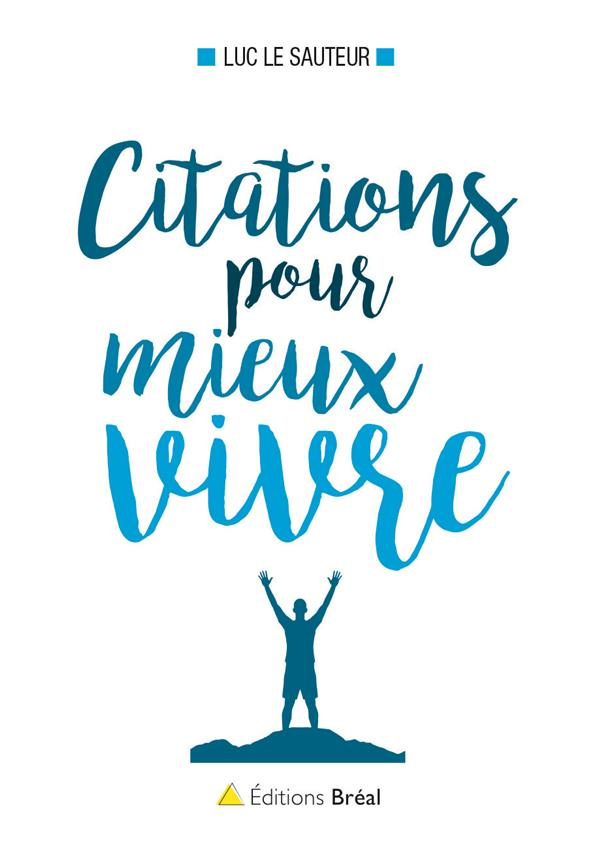 Citations pour mieux vivre
