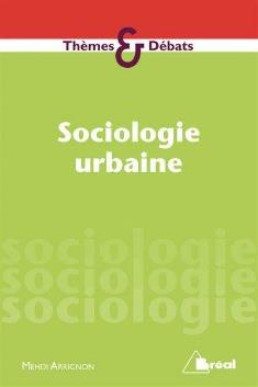 Sociologie et politiques urbaines