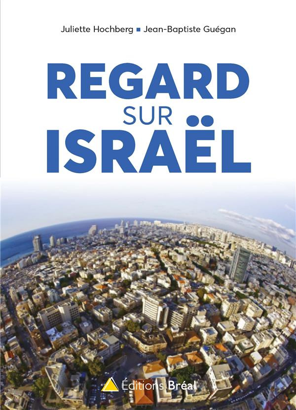 Regards vers Israël(s)