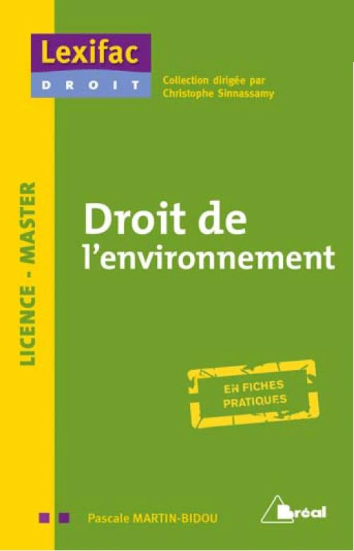Droit de l'environnement. Licence & Master