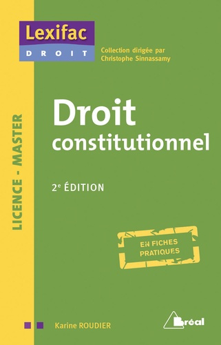 Droit constitutionnel Licence-Master. 2e édition
