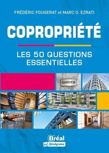 Copropriété. 50 questions essentielles