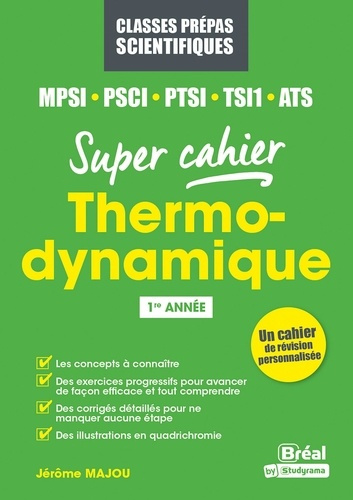 Thermodynamique MPSI, PSCI, PTSI, ATS . 1re année