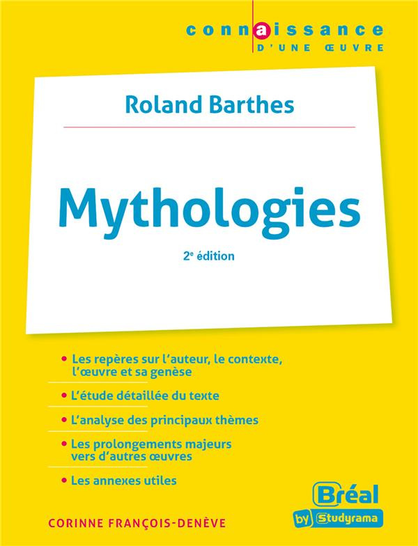 Mythologies. Roland Barthes, 2e édition
