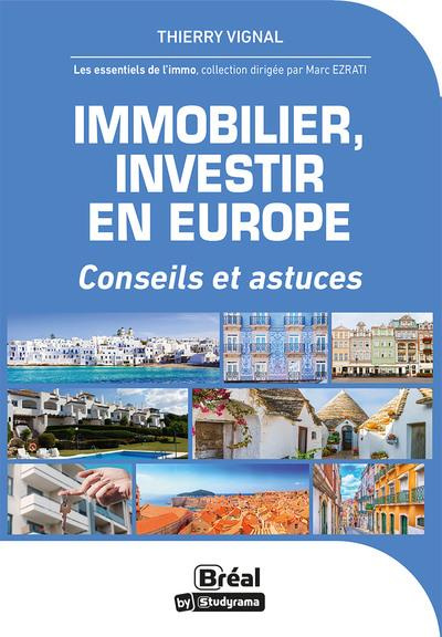 Investir en Europe. Conseils et astuces