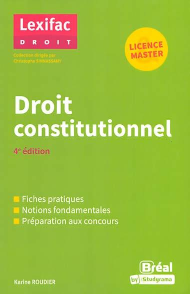 Droit constitutionnel. 4e édition