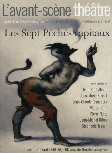 L'Avant-Scène théâtre N° 1223-1224, Juin 2007 : Les sept péchés capitaux