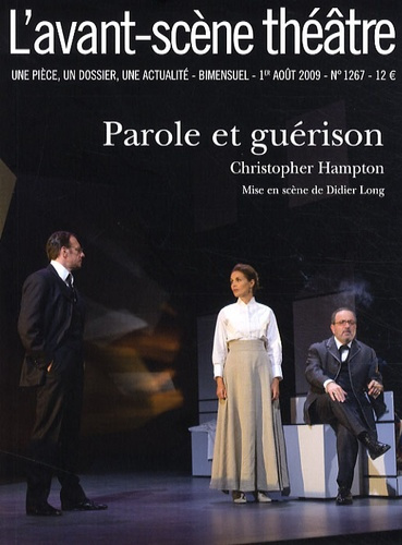 L'Avant-Scène théâtre N° 1267 : Parole et guérison