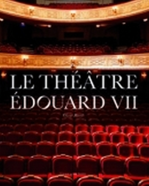 Le théâtre Edouard VII
