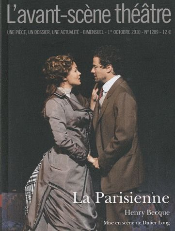 L'Avant-Scène théâtre N° 1289, 1er octobre 2010 : La Parisienne