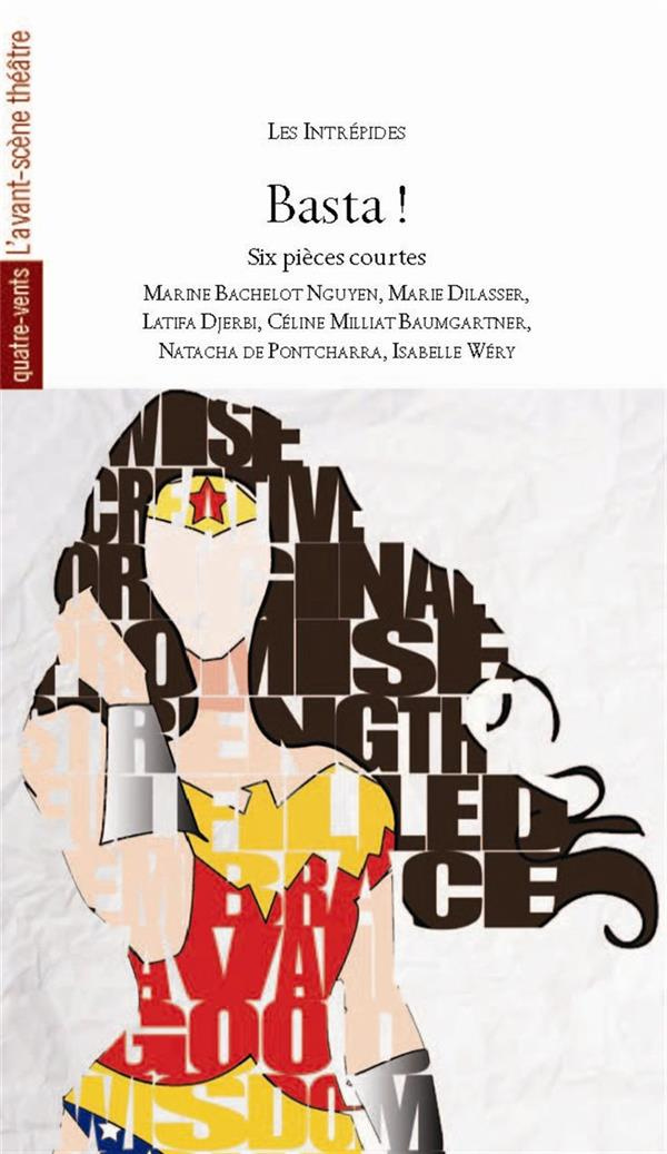 Basta ! Six pièces courtes