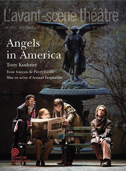 L'Avant-scène théâtre N° 1475-1476, janvier 2020 : Angels in America